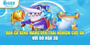 Bắn Cá Xèng Giải Trí Cực Đã, Đổi Thưởng Dễ Tại Hi88